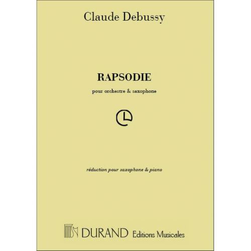 DEBUSSY C. - RHAPSODIE - SAXOPHONE ET PIANO