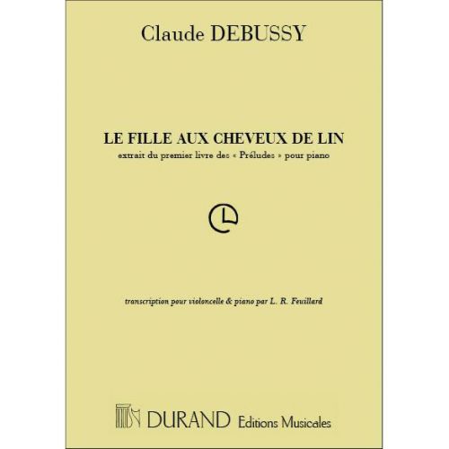 DEBUSSY - LA FILLE AUX CHEVEUX DE LIN - VIOLONCELLE ET PIANO
