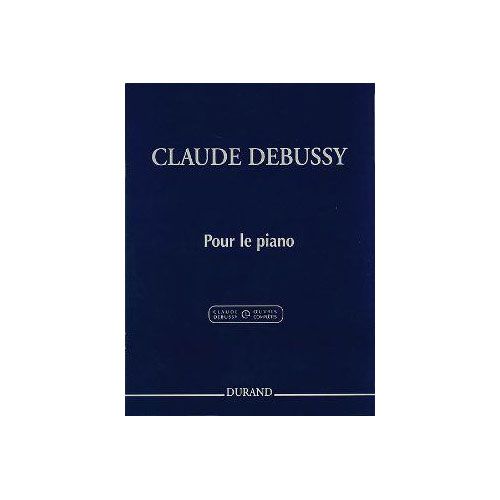 DEBUSSY CLAUDE - POUR LE PIANO