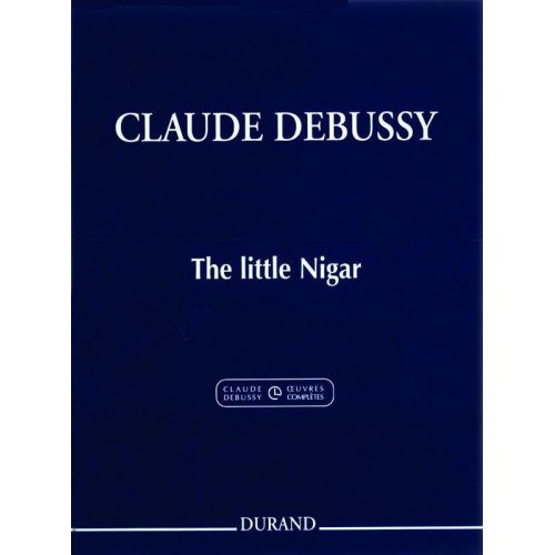 DURAND DEBUSSY CLAUDE - THE LITTLE NIGAR (CAKE WALK) - PIANO