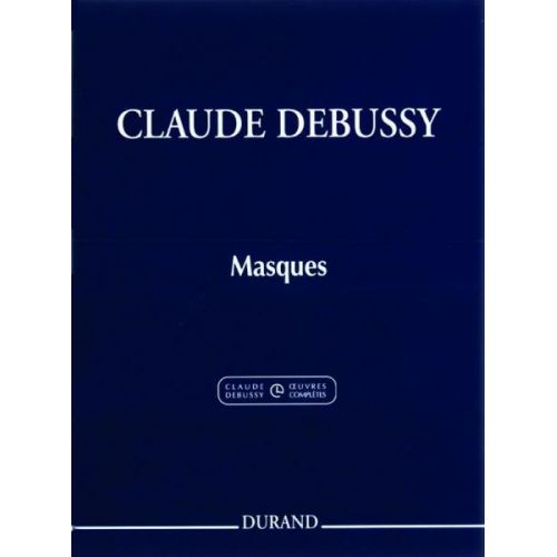 DURAND DEBUSSY C. - MASQUES POUR PIANO