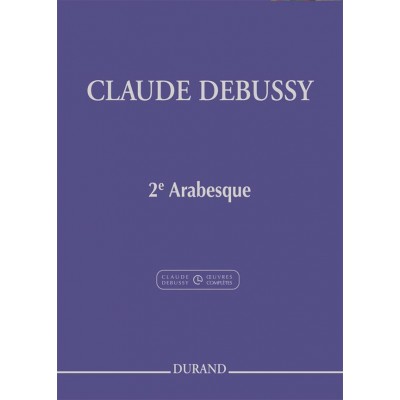 DEBUSSY C. - DEUXIEME ARABESQUE - PIANO