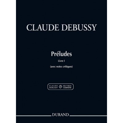  Debussy Claude - Preludes Livre 1 - Piano (nouvelle Edition)