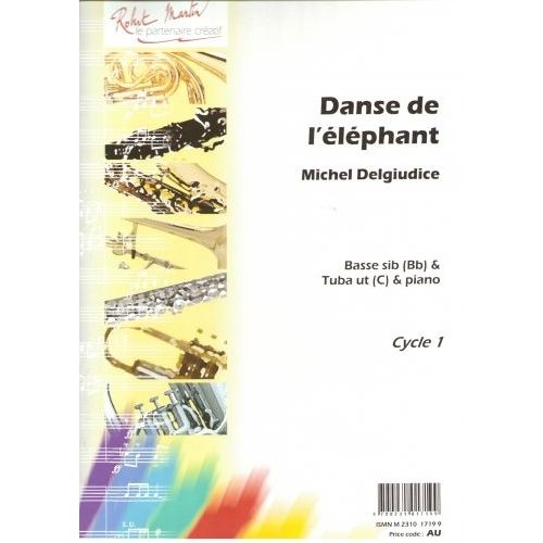 DELGIUDICE M. - DANSE DE L'ELEPHANT, UT OU SIB