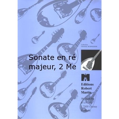 ROBERT MARTIN DENIS - SONATE EN R MAJEUR, 2 MANDOLINES