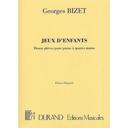 BIZET G. - JEUX D'ENFANTS - PIANO 4 MAINS