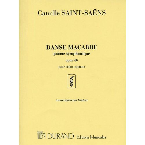 SAINT-saens C. - Danse Macabre - Violon et Piano
