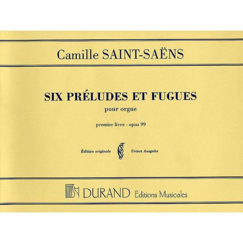 SAINT SAENS C. - PRELUDE ET FUGUE OP 99 VOL 1 - ORGUE