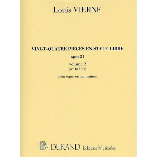 DURAND VIERNE L. - 24 PIECES EN STYLE LIBRE - ORGUE OU HARMONIUM