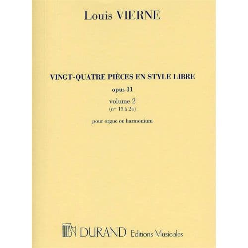 VIERNE L. - 24 PIECES EN STYLE LIBRE - ORGUE OU HARMONIUM