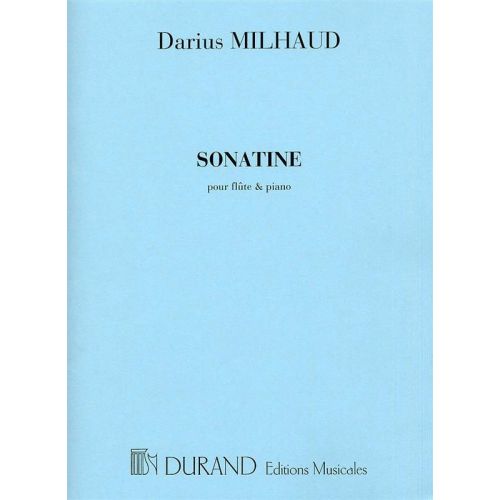 DURAND MILHAUD - SONATINE - FLUTE ET PIANO