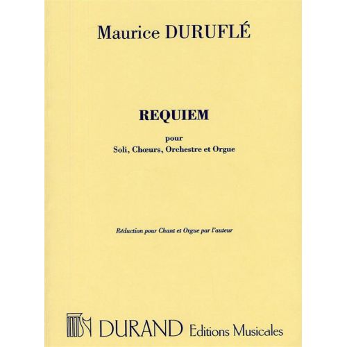 DURUFLE M. - REQUIEM OP 9 POUR - SOLI, CHOEURS ET ORCHESTRE