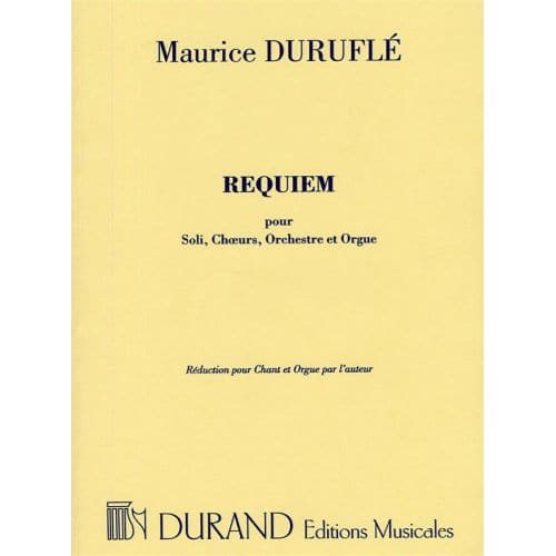 DURUFLE M. - REQUIEM OP 9 POUR - SOLI, CHOEURS ET ORCHESTRE