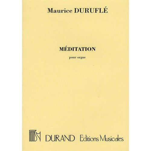 DURAND DURUFLE M. - MEDITATION - ORGUE