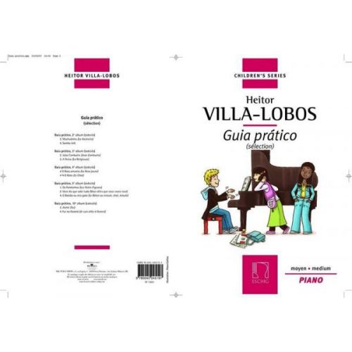 EDITION MAX ESCHIG VILLA-LOBOS H. - GUIA PRATICO - PIANO