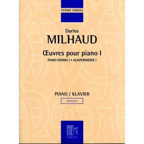 MILHAUD D. - OEUVRES - PIANO