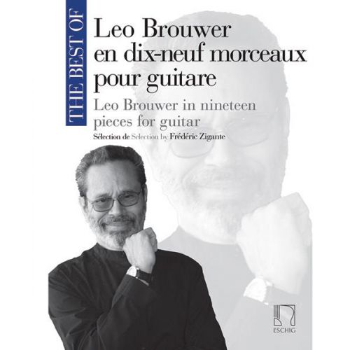 THE BEST OF : LEO BROUWER - GUITARE