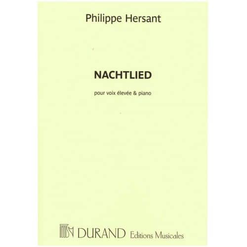 DURAND HERSANT PH. - NACHTLIED - VOIX HAUTE ET PIANO