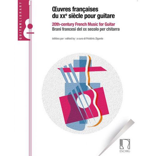 OEUVRES FRANCAISES DU XXe SIECLE POUR GUITARE