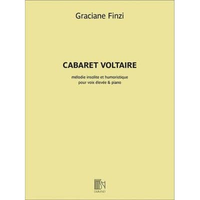 FINZI GRACIANE - CABARET VOLTAIRE - VOIX ELEVEES & PIANO