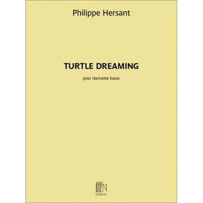 HERSANT PHILIPPE - TURTLE - CLARINETTE BASSE