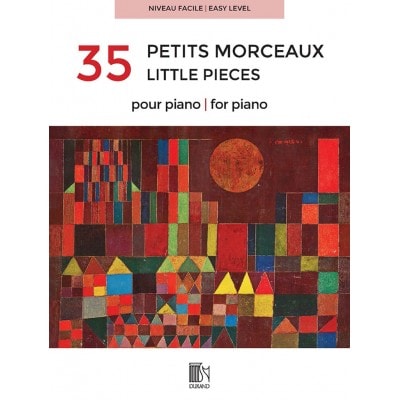 35 PETITS MORCEAUX POUR PIANO - NIVEAU FACILE