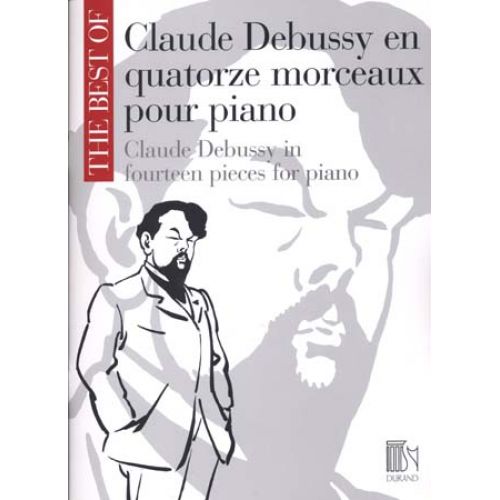 CLAUDE DEBUSSY EN QUATORZE MORCEAUX POUR PIANO