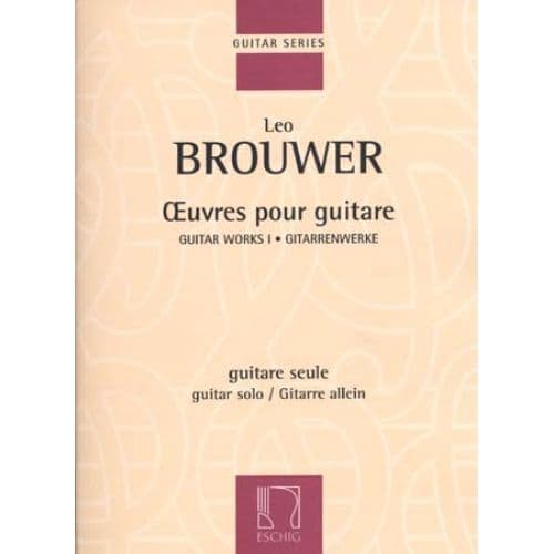 BROUWER LEO - OEUVRES POUR GUITARE