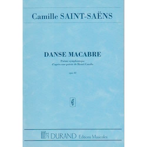 SAINT-SAENS CAMILLE - DANSE MACABRE OP.40 - POCHE