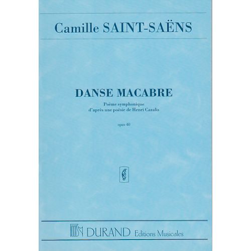 DURAND SAINT-SAENS CAMILLE - DANSE MACABRE OP.40 - POCHE