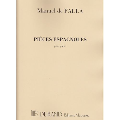DE FALLA M. - PIECES ESPAGNOLES - PIANO