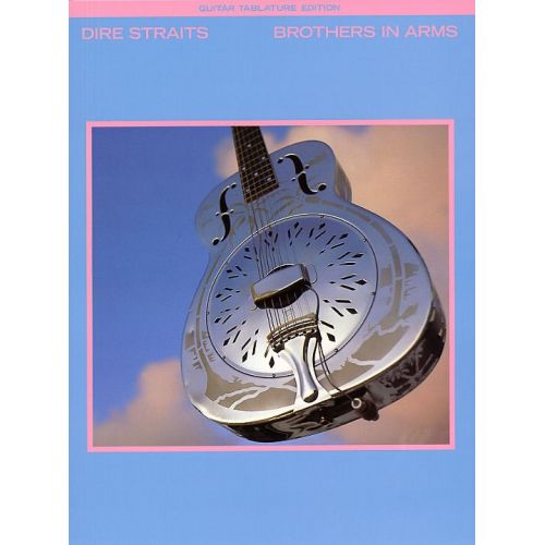 DIRE STRAITS - DIRE STRAITS BROTHERS IN ARMS - GUITAR TAB