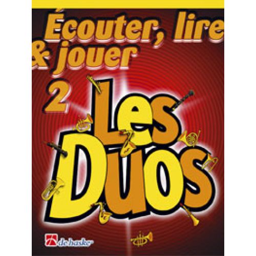 DEHASKE ECOUTER, LIRE ET JOUER - LES DUOS VOL.2 - TROMBONE CLE DE FA