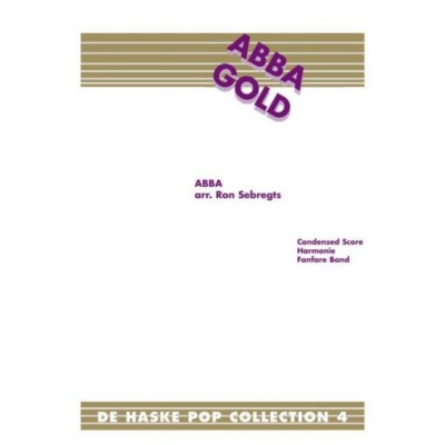 ABBA GOLD (arr. Ron Sebregts) - DE HASKE POP COLLECTION - PARTIES SEPAREES 
