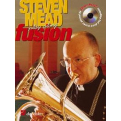 STEVEN MEAD PLAY ALONG FUSION - EUPHONIUM BC/TC + CD