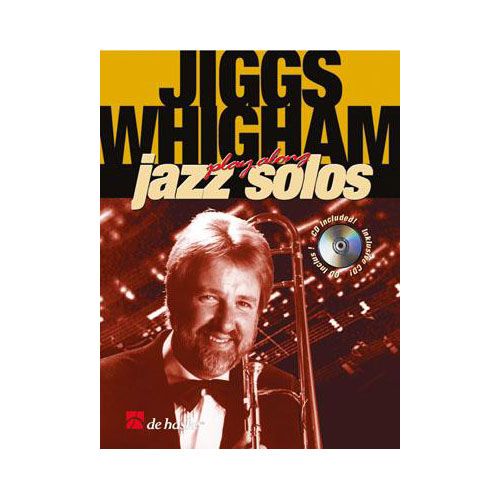 DEHASKE JIGGS WHIGHAM PLAY ALONG JAZZ SOLOS + CD