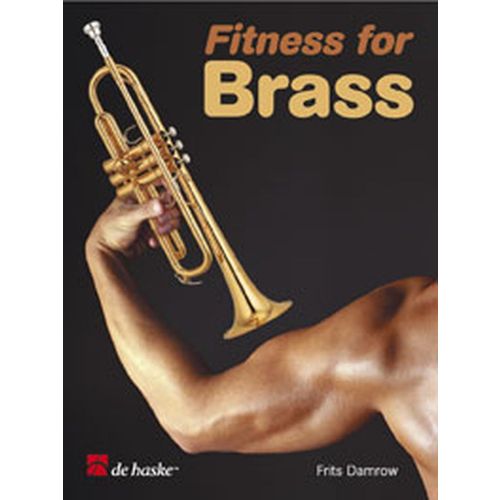 DAMROW F. - FITNESS FOR BRASS EN ANGLAIS - TROMPETTE