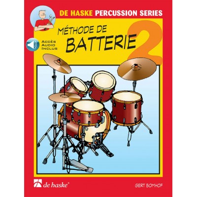 DEHASKE BOMHOF GERT - METHODE DE BATTERIE VOL.2 + Audio