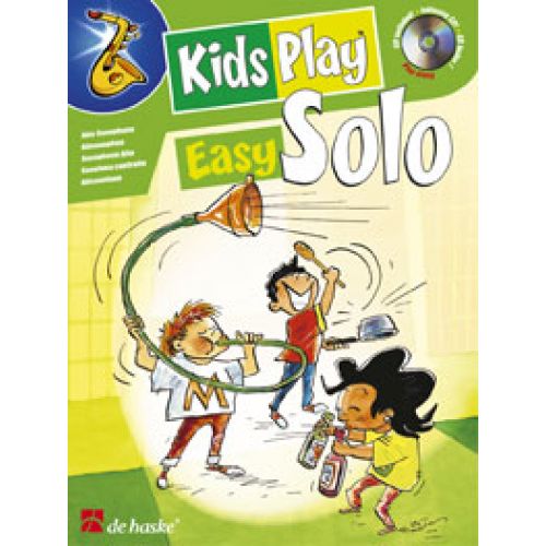 VAN GORP F. - KIDS PLAY EASY SOLO - SAXOPHONE ALTO