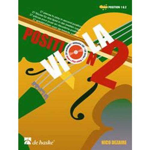 DEHASKE Dezaire Nico - Viola Position 2 + CD - Alto