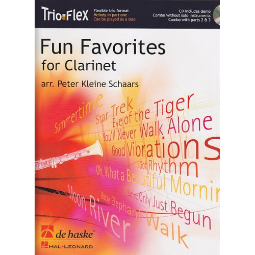 DEHASKE KLEINE SCHAARS PETER - FUN FAVORITES FOR CLARINET + CD - CLARINET