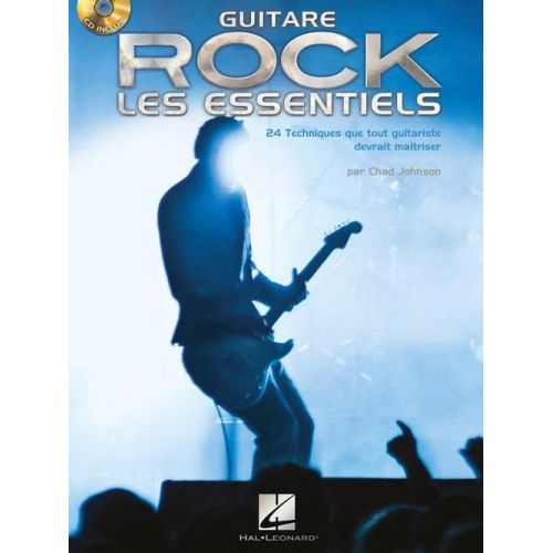 HAL LEONARD GUITARE ROCK LES ESSENTIELS + CD
