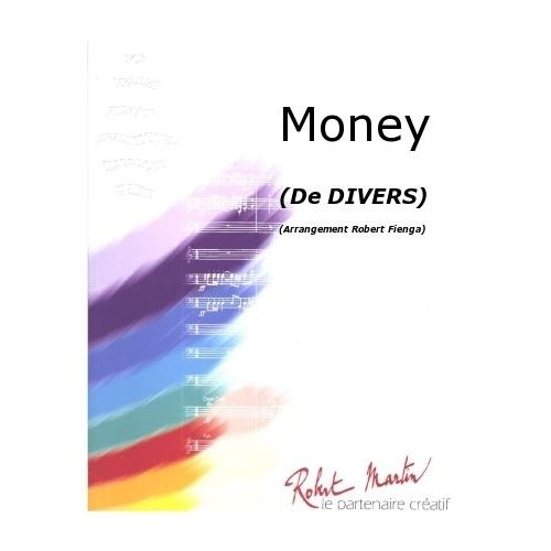 ROBERT MARTIN DIVERS - FIENGA R. - MONEY