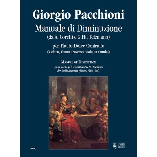 UT ORPHEUS PACCHIONI GIORGIO - MANUALE DI DIMINUZIONE FROM WORKS BY A. CORELLI AND G. PH. TELEMANN