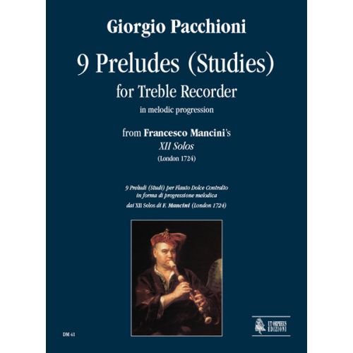 PACCHIONI GIORGIO - 9 PRELUDES (STUDIES) IN MELODIC PROGRESSION - TREBLE RECORDER