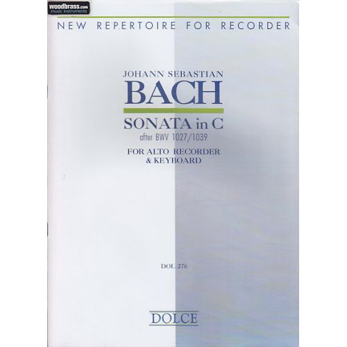  Bach J. S. - Sonata In C After Bwv 1039 - Flute A Bec Alto & Clavecin Oblige