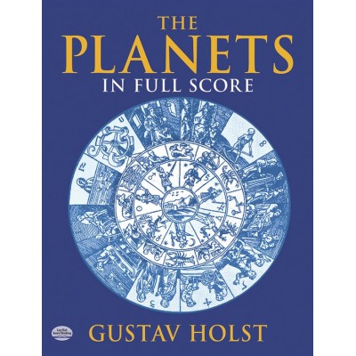 DOVER HOLST GUSTAV - THE PLANETS - FULL SCORE