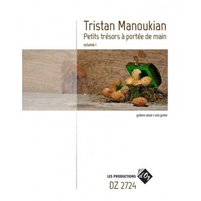 MANOUKIAN TRISTAN - PETITS TRESORS A PORTEE DE MAIN VOL.2 - GUITARE