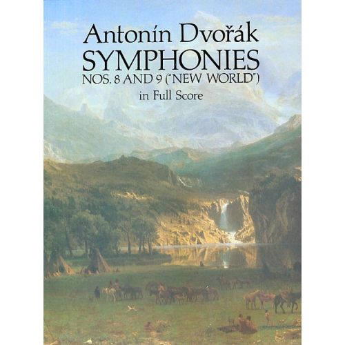 DOVER DVORAK ANTONIN - SYMPHONY NO. 8 IN G MAJOR, OP.88, SYMPHONY NO. 9 IN E MINOR, OP.95 - FULL SCORE 