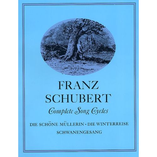 SCHUBERT FRANZ - COMPLETE SONG CYCLES - VOICE